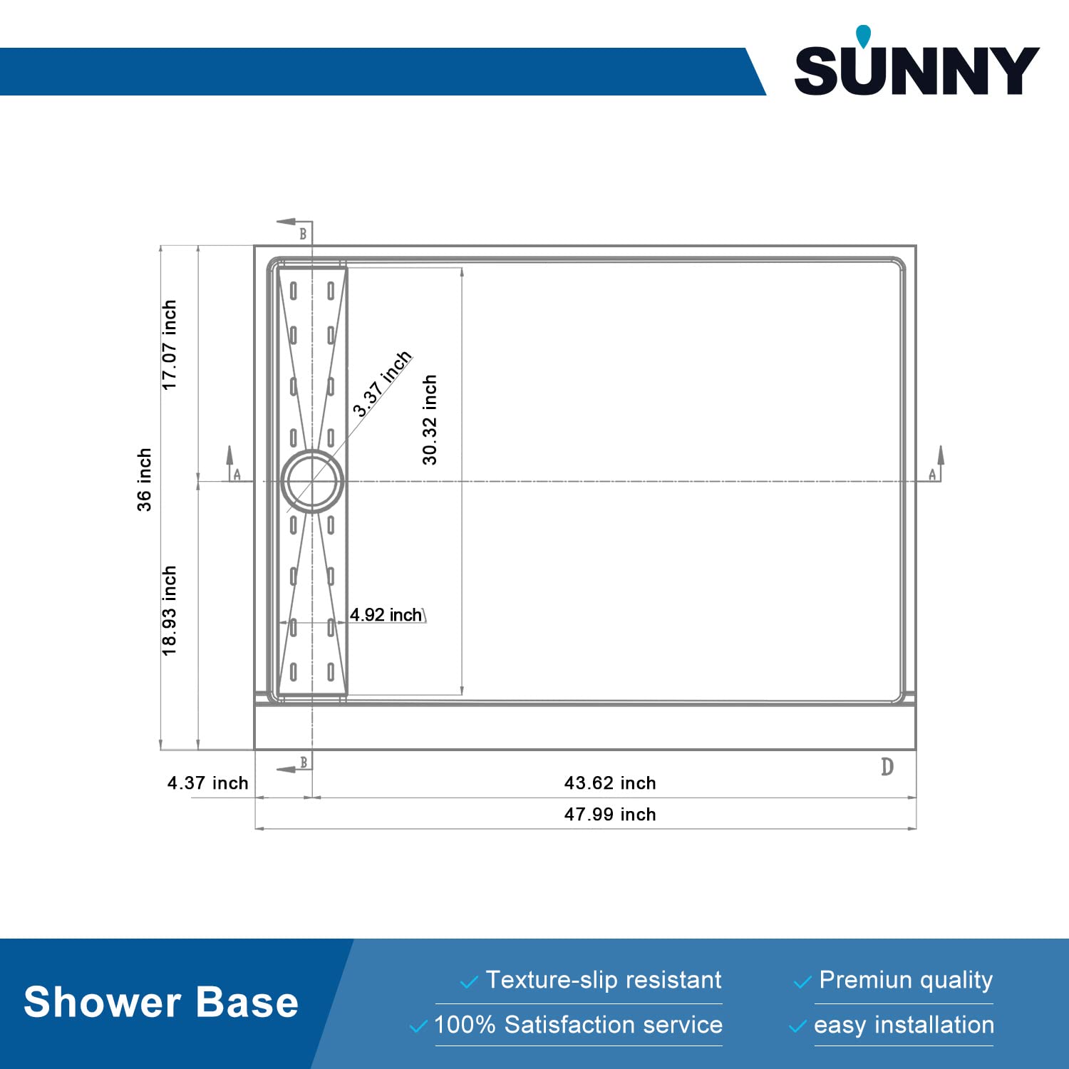 SUNNY SHOWER 48 in. W x 36 in. D x 4 in. H White Left Drain Rectangular Base Size Chart