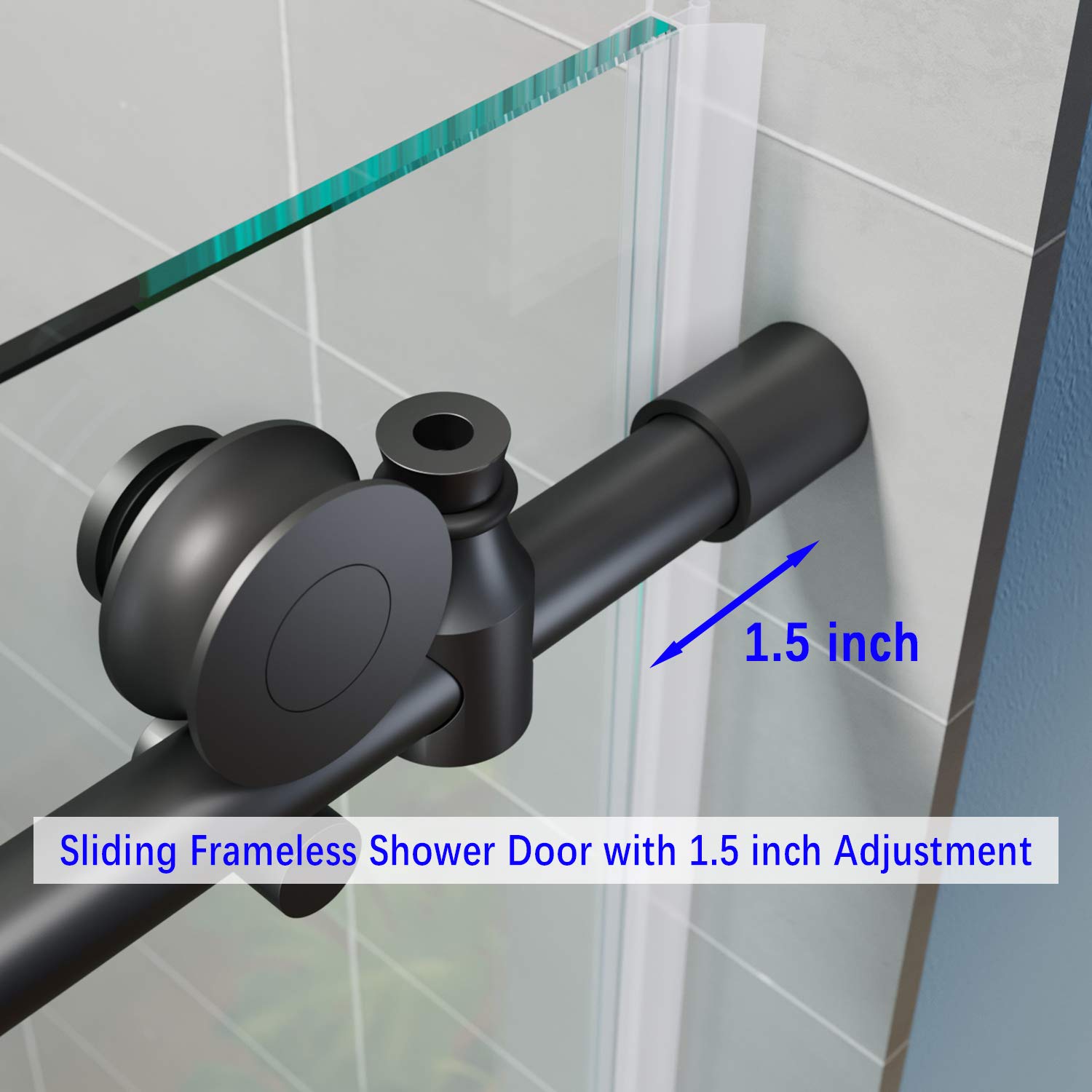 sliding frameless shower door with 1.5 inch adjustment