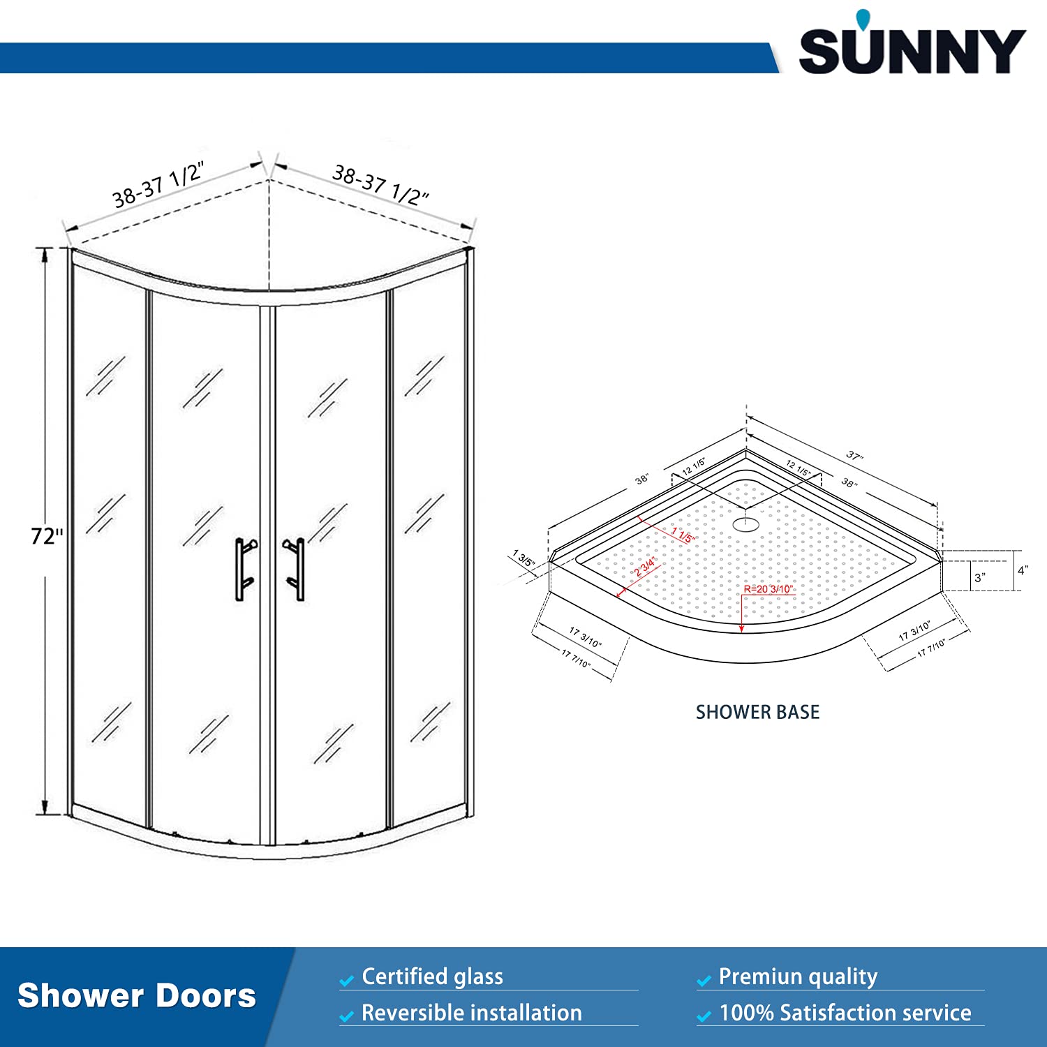 SUNNY SHOWER 37.5 in. D x 37.5 in. W x 72 in. H Chrome Finish Quadrant Enclosures With Sliding Doors And White Quadrant Base Dimensions- SUNNY SHOWER