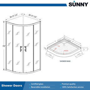 SUNNY SHOWER 38 in. W x 38 in. D x 72 in. H Chrome Finish Quadrant Enclosures With Sliding Doors And White Quadrant Base Dimensions- SUNNY SHOWER