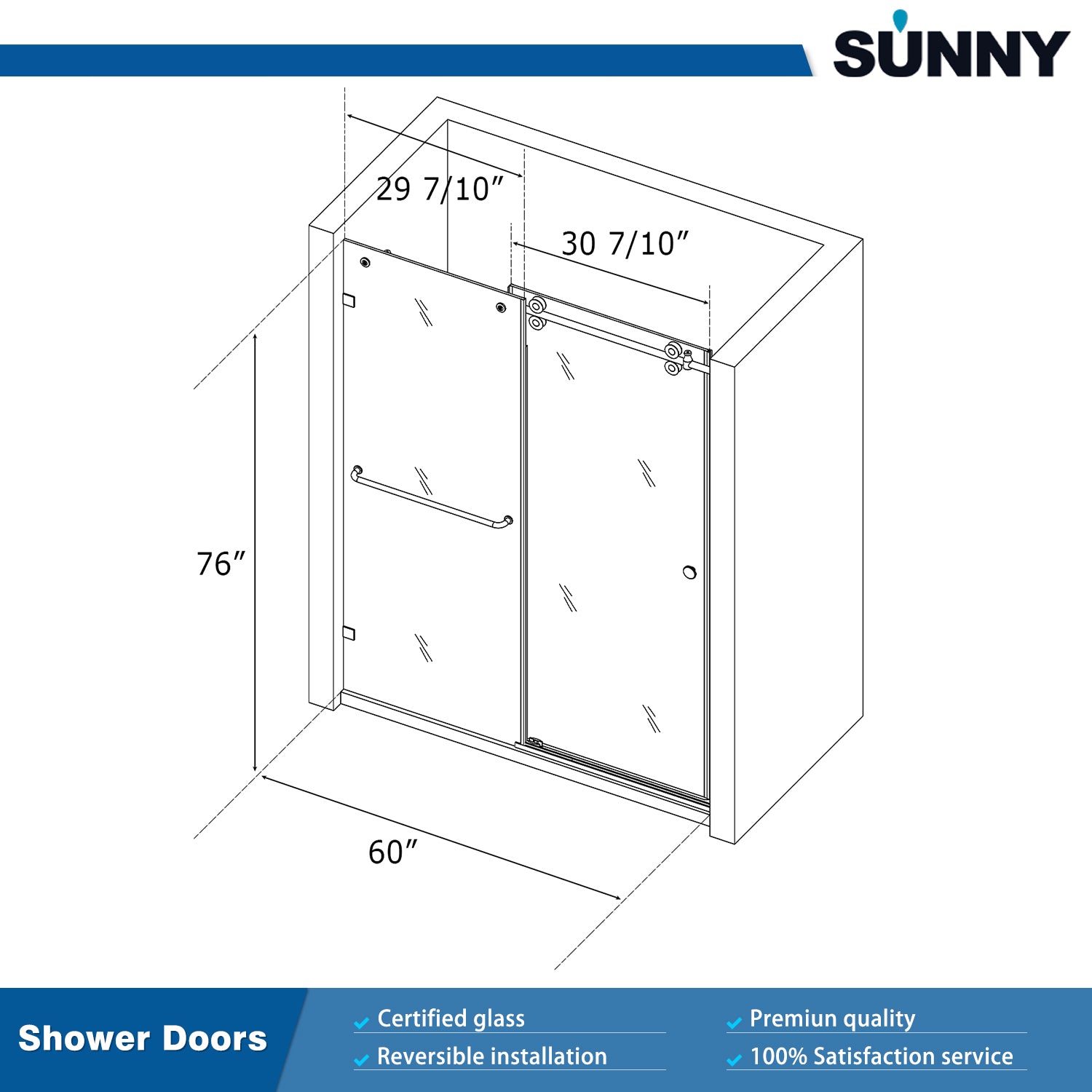 SUNNY SHOWER 60" W x 76" H Brushed Nickel Finish Frameless Sliding Shower Door Size Chart - SUNNY SHOWER