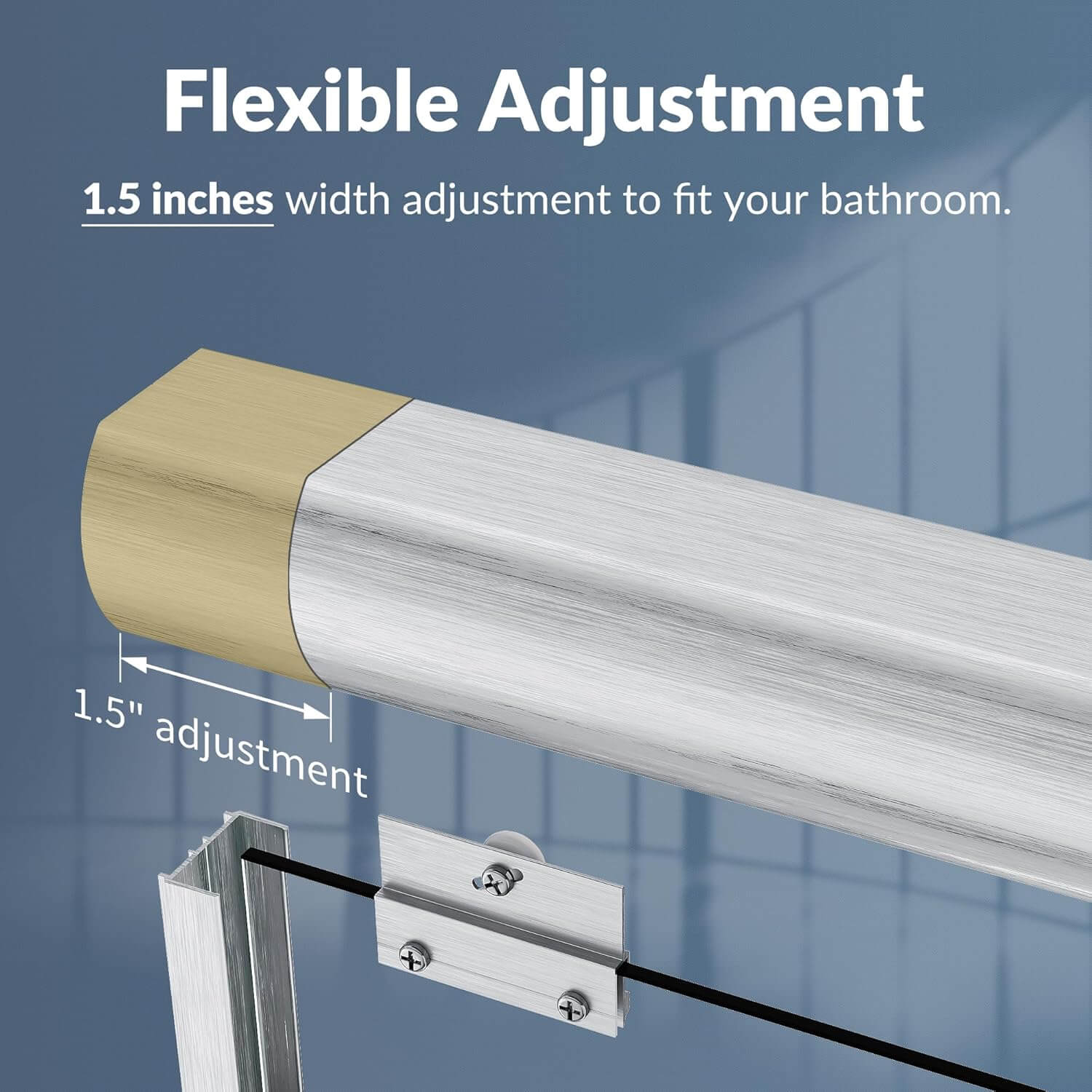 Width Adjustment Range: 58.5 in. to 60 in.