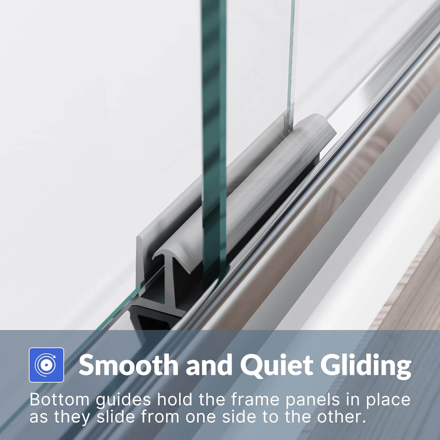 Smooth and Quiet Gliding: Bottom guides hold the frame panels in place as they slide from one side to the other.