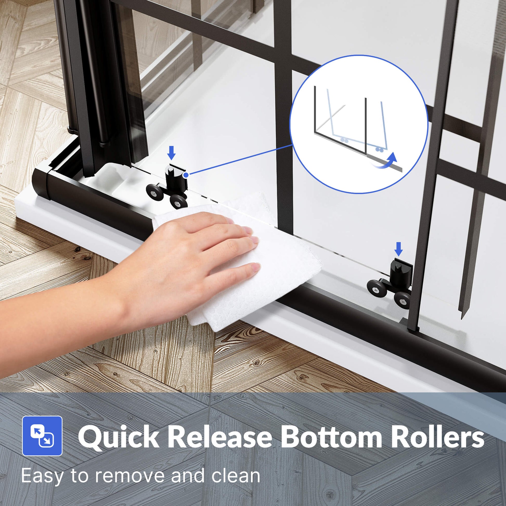 Quick Release Bottom Rollers: Easy to remove and clean