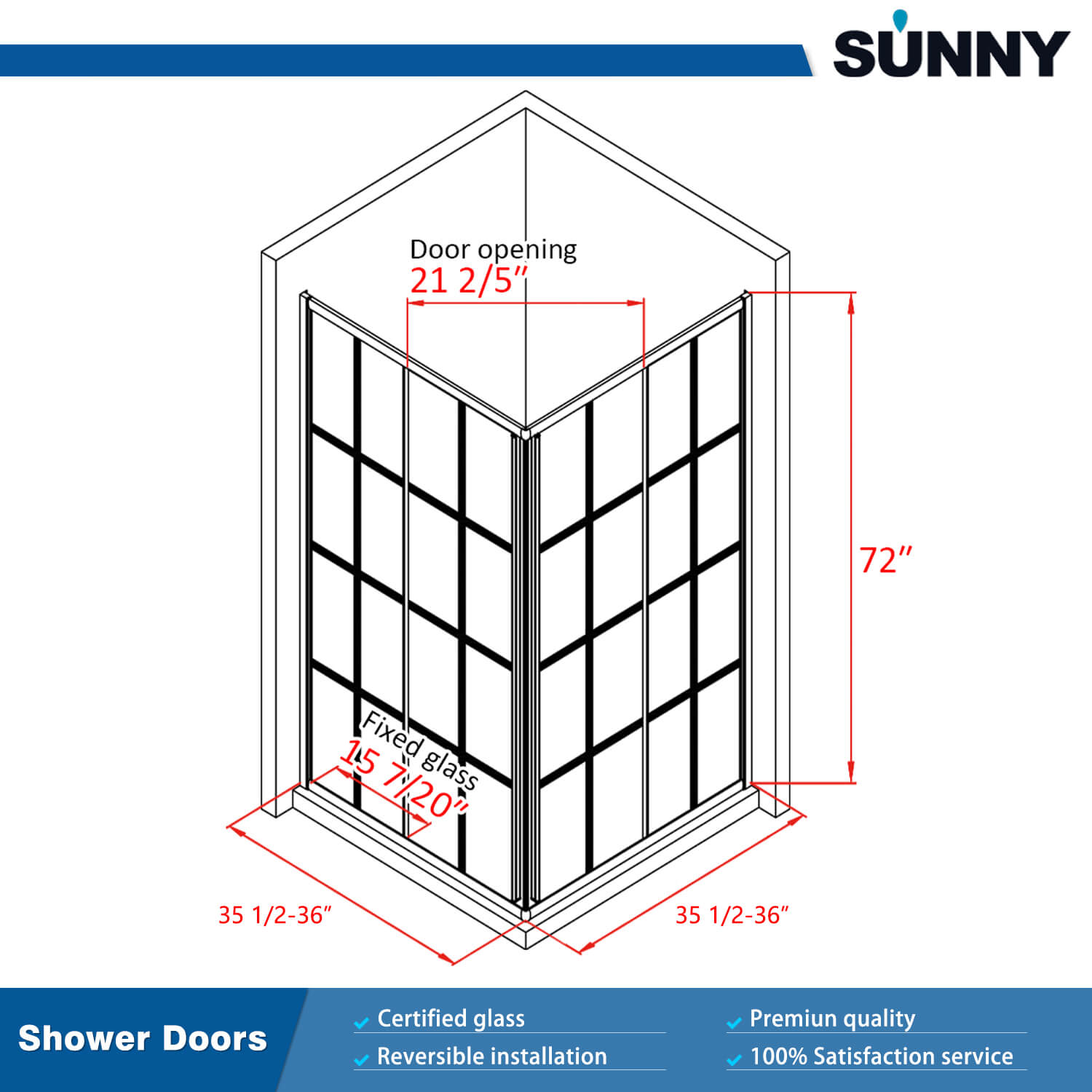 SUNNY SHOWER 36 in. W x 36 in. D x 72 in. H Corner Square Shower Enclosure with 1/4 in. Clear Tempered Glass Double Sliding Shower Doors Size Chart