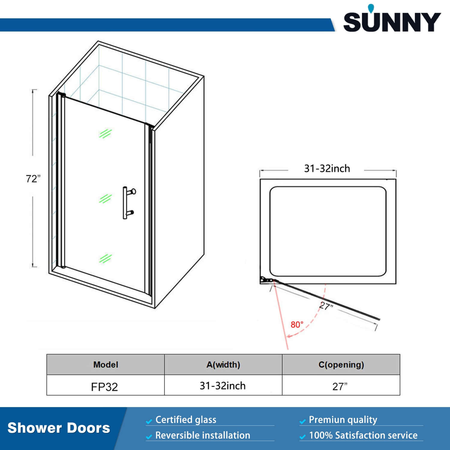 SUNNY SHOWER 32 in. W x 72 in. H Semi-Frameless Pivot Shower Door Size Chart