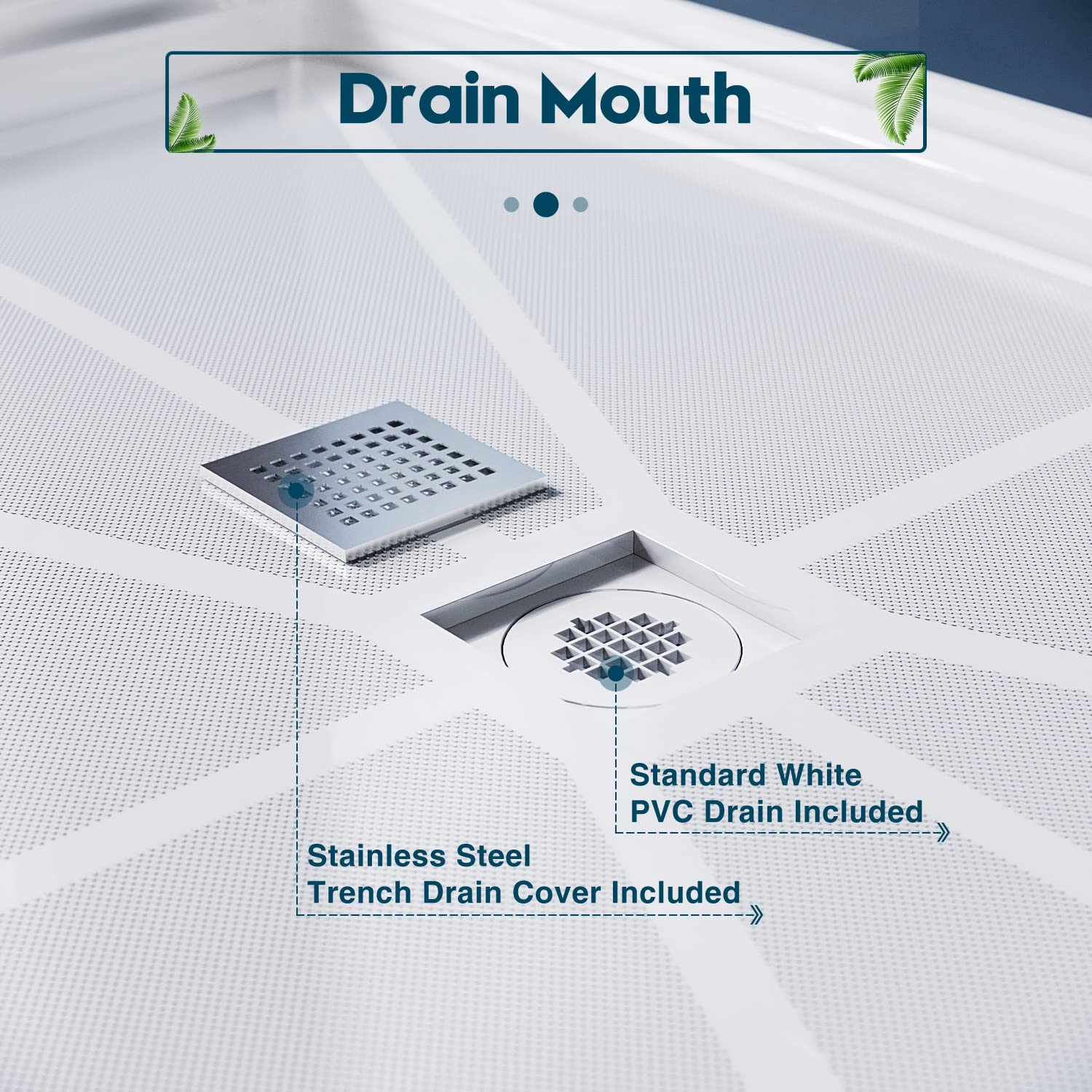 Drain Mouth, Stainless Steel Trench Drain Cover Included, Standard White PVC Drain Included